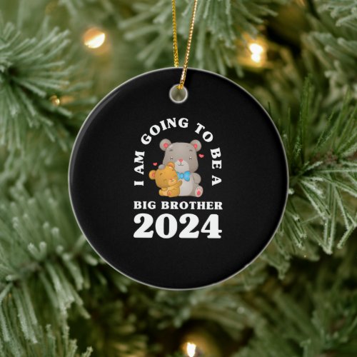 Im Going To Be A Big Brother 2024 Bears Ceramic Ornament