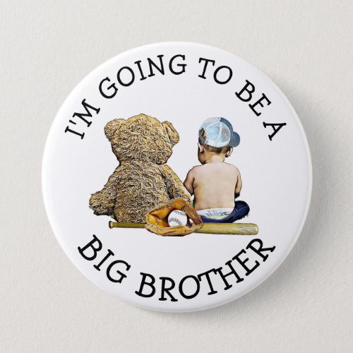 Im going to be a Big Brother Announcement Button