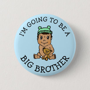 I'm going to be a Big Brother Announcement Button