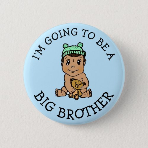 Im going to be a Big Brother  Announcement Button