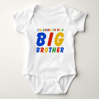 I'm Going To Be A Big Brother Baby Bodysuit