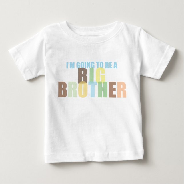 I'm Going to Be a Big Brother Baby T-Shirt (Front)