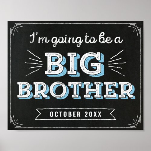 Im Going to Be a Big Brother Custom Sign