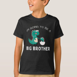 I&#39;m Going To Be A Big Brother Cute T-Shirt