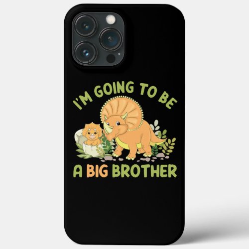 Im going to be a big brother dinosaur iPhone 13 pro max case