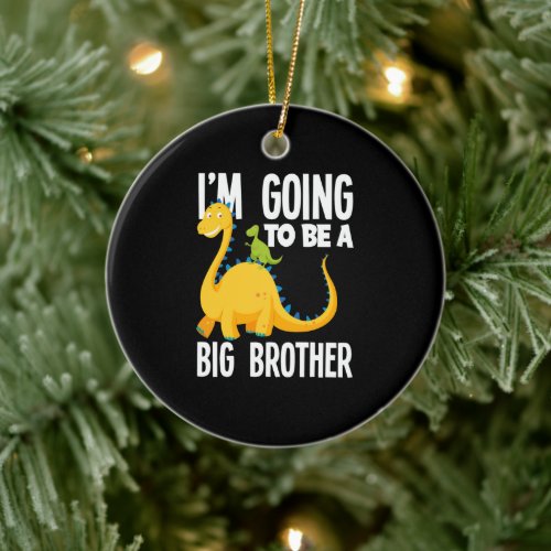 Im Going To Be A Big Brother Dinosaur Dino Ceramic Ornament