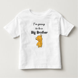 I&#39;m going to be a Big Brother Toddler T-shirt