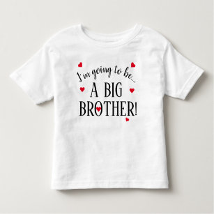 Im Going To Be A Big Brother  Toddler T-shirt