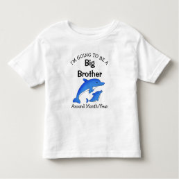 I&#39;m going to be a Big Brother Toddler  Toddler T-shirt