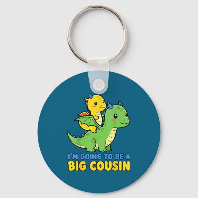 I'm Going To Be A Big Cousin Baby Reveal 2026 Drag Keychain (Front)