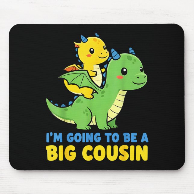 I'm Going To Be A Big Cousin Baby Reveal 2026 Drag Mouse Pad (Front)