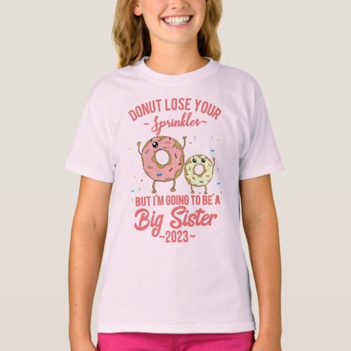 Im Going to Be a Big Sister 2023 Pregnancy Reveal T_Shirt