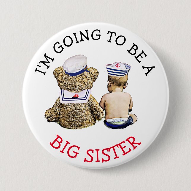 I'm going to be a Big Sister Announcement Button (Front)