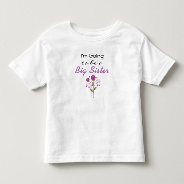 I'm going to be a Big Sister Announcement Dress Toddler T-shirt (Front)