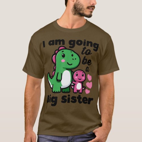 Im Going To Be a Big Sister Dinosaur T_Shirt