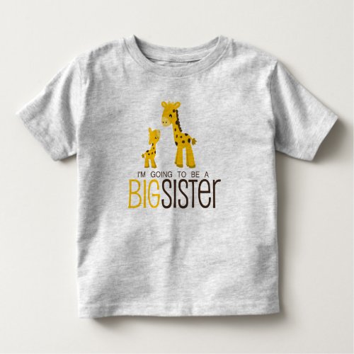 Im Going to Be A Big Sister Shirt