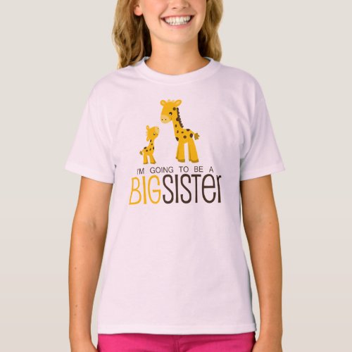 Im Going to Be A Big Sister Shirt