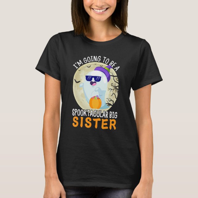 Im Going To Be A Big Sister spooktacular Ghost Ann T-Shirt (Front)