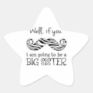 I'm Going to be a Big Sister Star Sticker