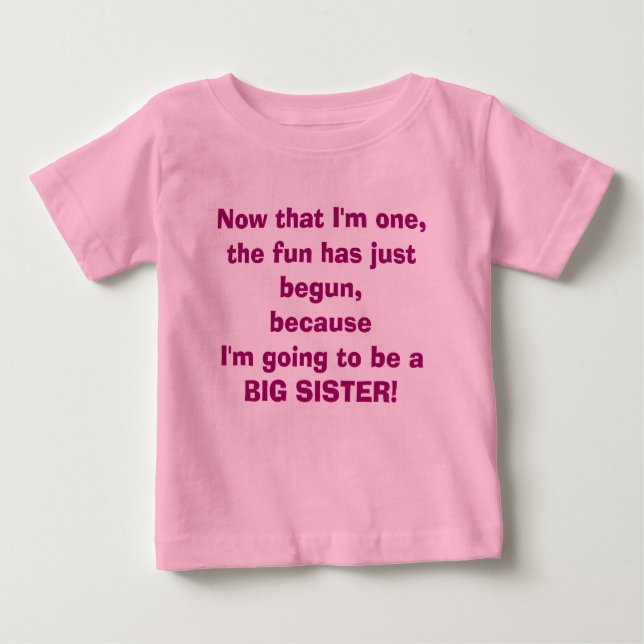 I'm going to be a Big Sister T-Shirt (Front)