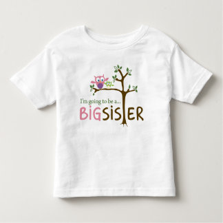 I'm going to be a BIG SISTER Toddler T-shirt