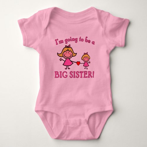 Im Going to Be a Big Sister Tshirt
