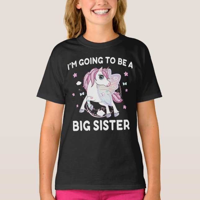 I'm Going To Be A Big Sister Unicorn T-Shirt (Front)