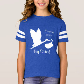 I'm Going To Be A Big Sister White Stork T-Shirt
