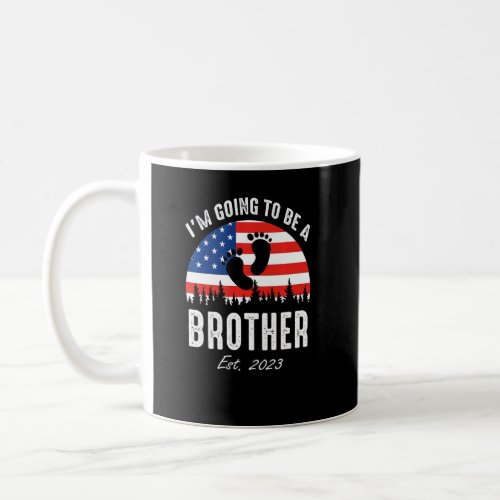 Im Going To Be A Brother Est 2023 US Flag Premium Coffee Mug