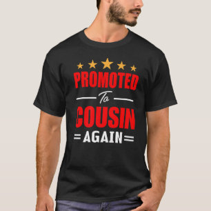 I'm Going To Be A Cousin Again 2023  Big Cousin Ag T-Shirt