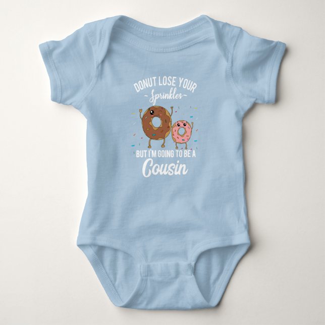 I'm Going to be a Cousin Pregnancy Donut Meme Baby Bodysuit (Front)