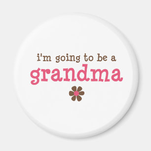 I'm going to be a grandma T-shirt Magnet