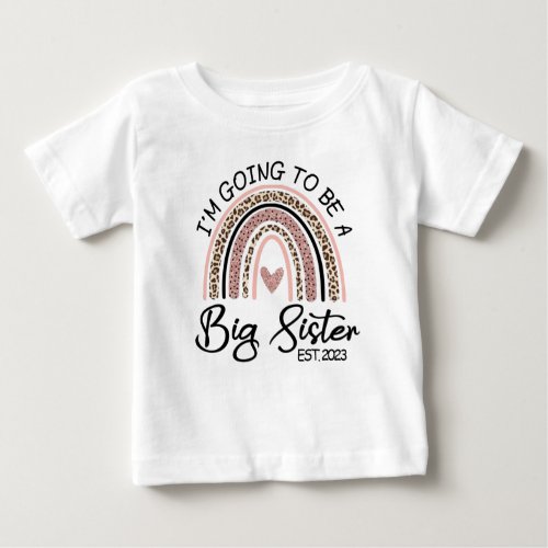 Im Going to be Big Sister 2023 Pregnancy Reveal Baby T_Shirt