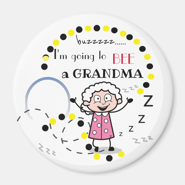 I'm Going to Bee A Grandma personalized Magnet (Front)