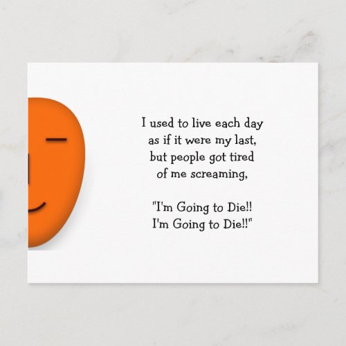Im Going to Die _ Send a Smile _ Funny Postcard