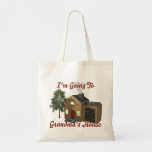 I'm Going To Grandma's House Tote Bag
