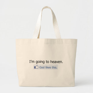 I'm going to heaven large tote bag