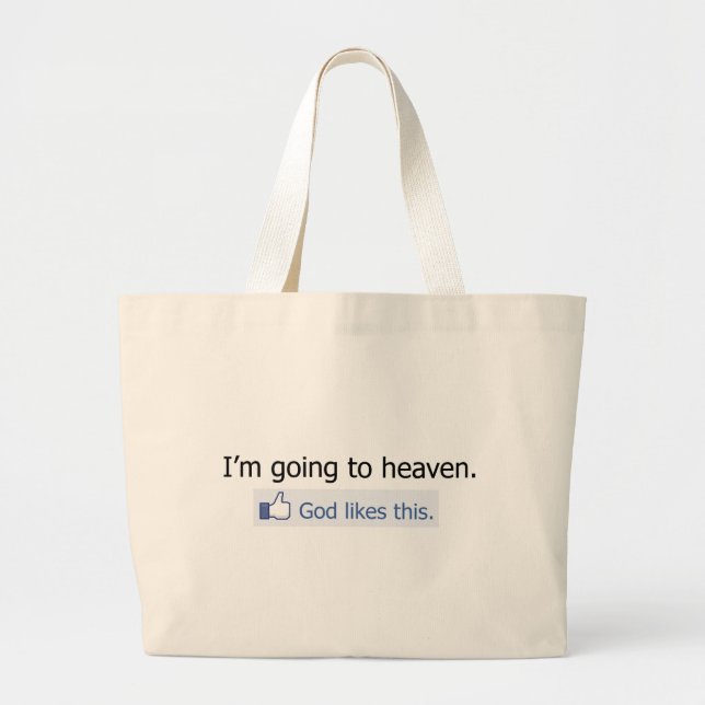 I'm going to heaven large tote bag (Front)