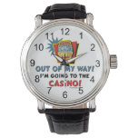 I&#39;m Going To The Casino! Watch at Zazzle