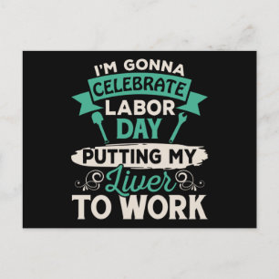 I'm Gonna Celebrate Labor Day Putting Postcard