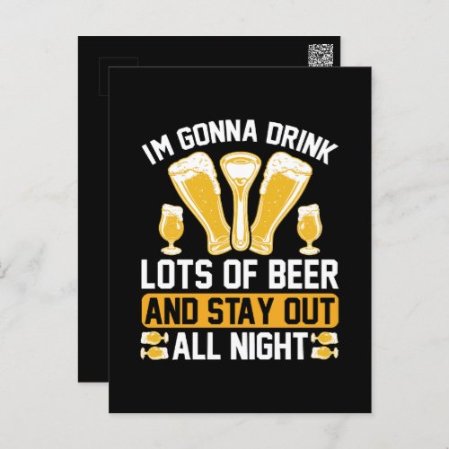 Im gonna drink lots of beer postcard
