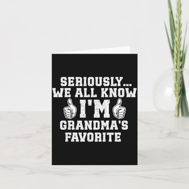 I'm Grandma's Favorite Grandson Granddaughter Humo Card (Front)