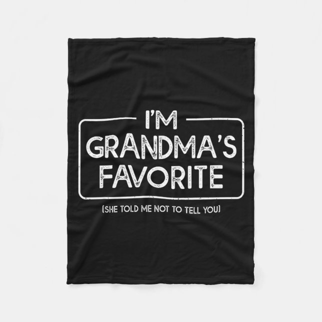 I'm Grandma's Favorite Grandson Granddaughter Humo Fleece Blanket (Front)