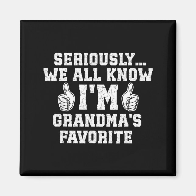 I'm Grandma's Favorite Grandson Granddaughter Humo Magnet (Front)