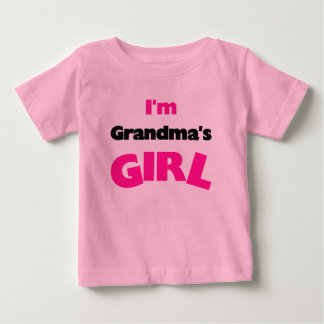 I'm Grandma's Girl Baby T-Shirt