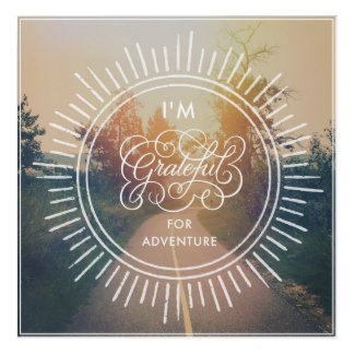 I'm Grateful For Adventure Acrylic Print