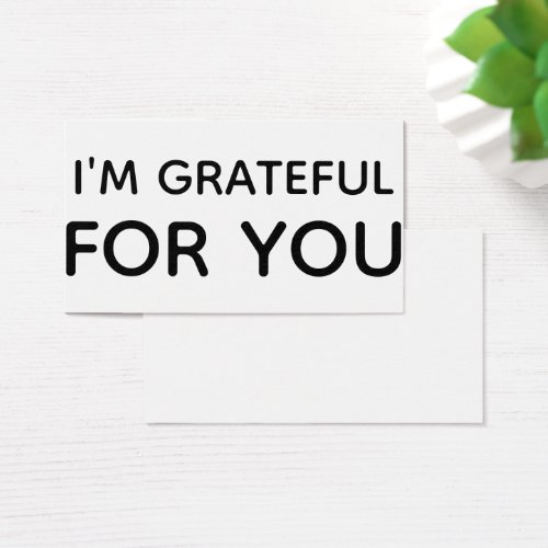 Im Grateful For You Black White Gift Tag Card