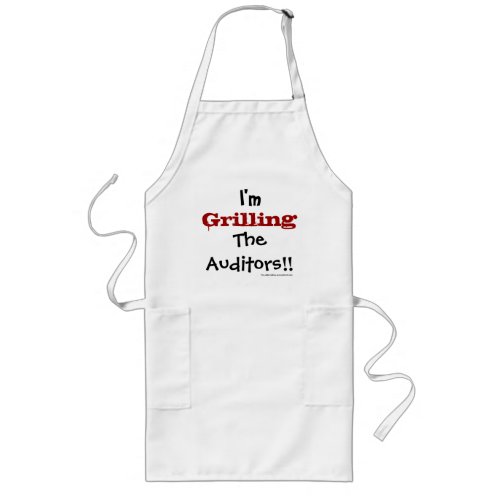 Im Grilling The Auditors Auditing Pun Joke Long Apron