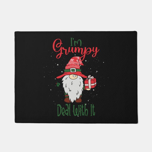 Im Grumpy Deal With It - Christmas Gnome Gift Doormat (Front)