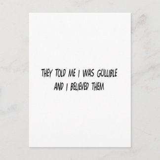 I'm Gullible Postcard
